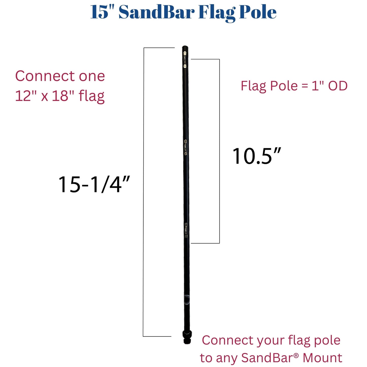 15" SandBar® Flag Pole