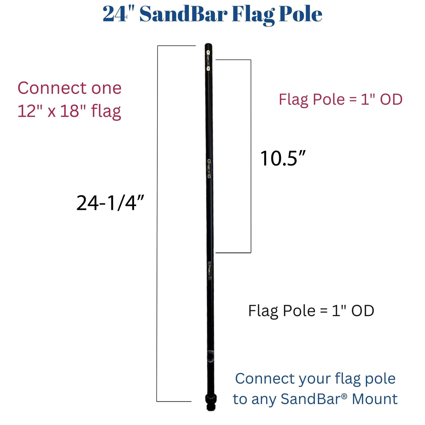 24" SandBar® Flag Pole
