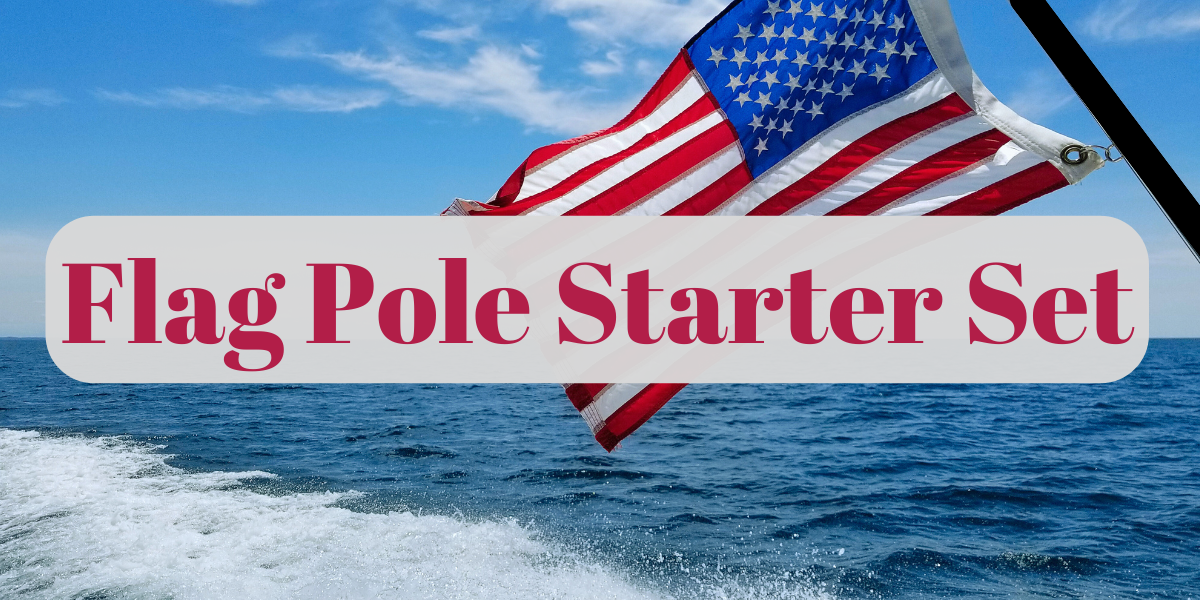 Captain Bob Designs SandBar™  Flag Pole Starter Set 